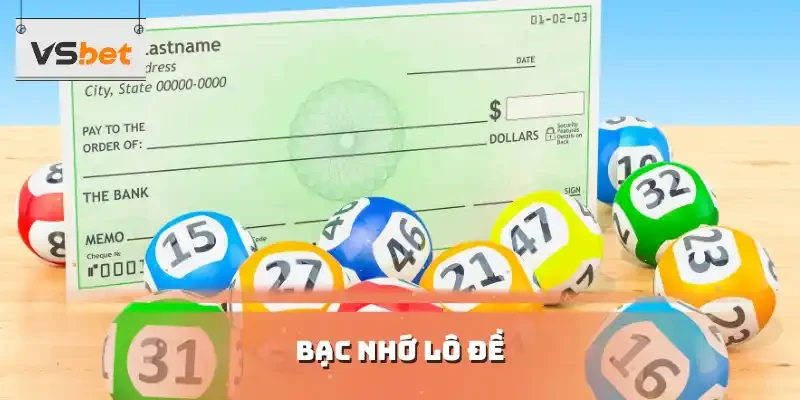 bạc nhớ lô đề